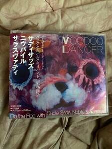 サディサッズ ニウバイル サラスヴァティ v.a. MOODOO DANCER : Do the Flop with Sadie Sads, Nubile ＆ Sarasvati 3CD 帯付 佐藤薫 EP-4