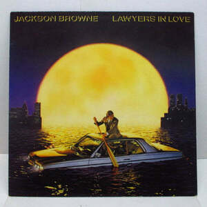 JACKSON BROWNE-Lawyers In Love (German Orig.)