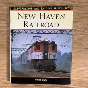 《S3》洋書 ニューヘイヴン鉄道 NEW HAVEN RAILROAD アメリカの鉄道