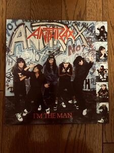 ANTHRAX i`m the man