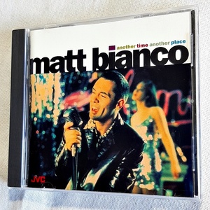 MATT BIANCO「ANOTHER TIME ANOTHER PLACE」＊ブラジル/フュージョン/ファンク/R&Bなどをナチュラルにブレンドした完成度の高い作品