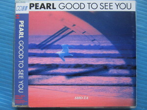 PEARL GOOD TO SEE YOU パール 田村直美