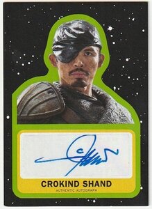 TOPPS STAR WARS JOURNEY TO THE LAST JEDI セセップ・アリフ・ラーマン 直筆サインカード クロキンド・シャンド