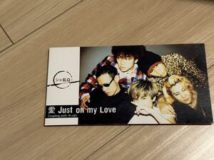 シャ乱Q 8cm CDシングル　「愛 Just on my love」