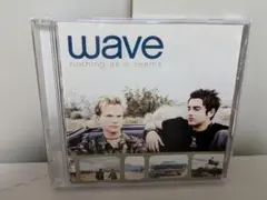 WAVE★Nothing As It Seems