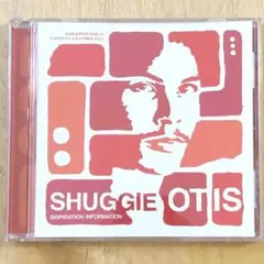 SHUGGIE OTIS／Inspiration Information