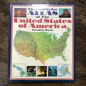 K-1210■The Doubleday ATLAS of The United States of America■ジョセフィン・ベーコン/著■ダブルデイ■