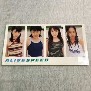 ALIVE／SPEED