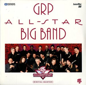 B00066043/LD/GRP All-Star Big Band「GRP All-Star Big Band 10th Anniversary」