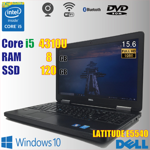 DELL LATITUDE E5540 / i5 4310U / 8GB / SSD 120GB / 15.6インチ フルHD / カメラ / Windows10 / テンキー / 安い 特価