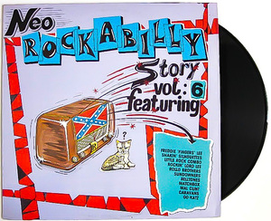 極美盤 ★ 廃盤 LP レコード ★貴重盤!! 超人気 ネオロカ コンピ 1989年 オリジナル盤 NEO-ROCKBILLY STORY 6 ネオロカビリー サイコビリー