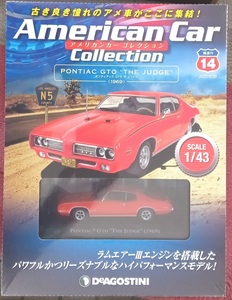 ☆ディアゴスティーニ No.14 1/43 アメリカンカーコレクション ポンティアックGTO ザ ジャッジ(1969)☆新品未開封品