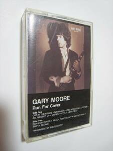 【カセットテープ】 GARY MOORE / RUN FOR COVER US版 ゲイリー・ムーア ラン・フォー・カヴァー OUT IN THE FIELDS 収録 PHIL LYNOTT