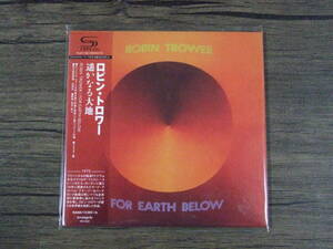 【紙ジャケSHM-CD】ロビン・トロワー / 遙かなる大地 ( ROBIN TROWER / FOR EARTH BELOW ) 　