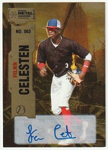 【25枚限定】2022 SKYBOX METAL UNIVERSE CHANMPIONS Felnin Celestin PROSPECT RC AUTO #/25