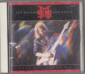 【国内盤】The Michael Schenker Group Rock Will Never Die TOCP-7611