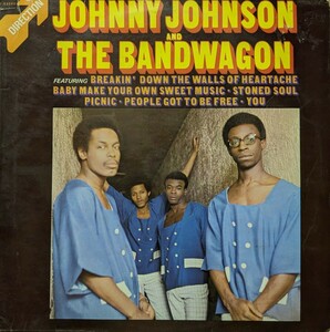 ◎特選◎JOHNNY JOHNSON AND THE BANDWAGON/JOHNNY JOHNSON&THE BANDWAGON1968