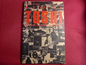 ■メイキング・オブ　TOSHI (ARENA 37°C　臨時増刊)