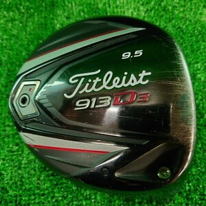 タイトリスト　Titleist　913D3　1W　9.5°　右　ヘッドのみ