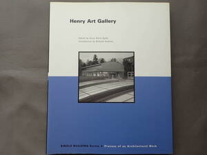 Henry Art Gallery（Single building series）建築 写真集