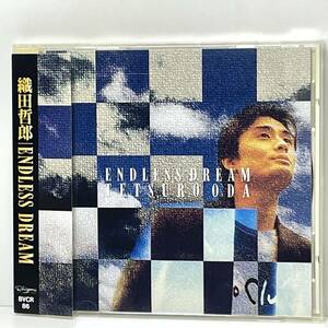 ●織田哲郎 ENDLESS DREAM 帯付 BMCR-86●570