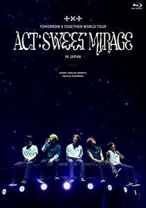 [Blu-Ray]TOMORROW X TOGETHER WORLD TOUR＜ACT：SWEET MIRAGE＞IN JAPAN（通常盤（初回プレス限定）） TOMORROW X TOGETHER