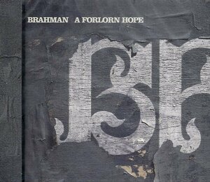 ■ BRAHMAN (ブラフマン) メロディックハードコアと民族音楽をベースのミクスチャーバンド [ A FORLORN HOPE ] 新品CD 即決 送料サービス♪