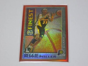 Reggie Miller レジ－・ミラー 95-96 Finest Orange Refractor #M14 オレンジ リフラクター