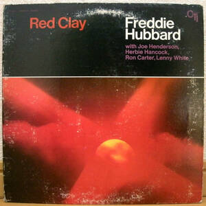 フレディ・ハバード【US盤 LP】FREDDIE HUBBARD Red Clay | CTI Records CTI 6001 (Herbie Hancock / Joe Henderson / Ron Carter