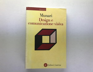 Design e comunicazione visiva. Contributo a una metodologia didattica Laterza 2002 2版 ムナーリ