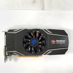 K60524159 SAPPHIRE Radeon HD6870 1G GDDR5 ビデオカード 1点【中古動作品】