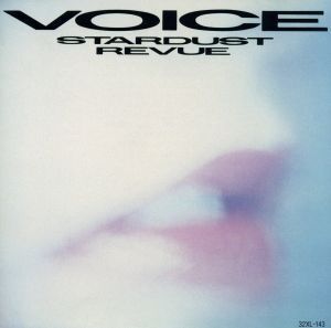 Voice/スターダスト☆レビュー