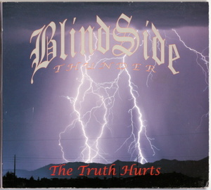 BLINDSIDE THUNDER - THE TRUTH HURTS [EP] (6TRK) 