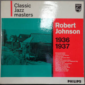 《BLUES LP》 ROBERT JOHNSON - 1936-1937 KING OF THE DELTA BLUES SINGERS (sl240825015) *オランダ盤,見開きジャケ