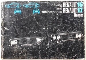 RENAULT 15/17 RANGE 1972 OWNERS MANUAL