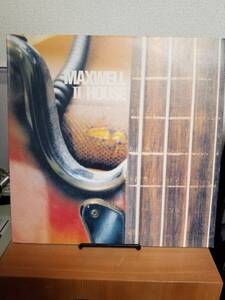 【中古LP】MAXWELL HOUSE / Ⅱ