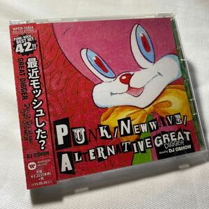 GREAT DIGGER - PUNK/NEW WAVE/ALTERNATIVE MIXED BY DJ OSHOW WPCR-15934 パンク CD 廃盤