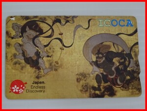 ICOCA イコカ 風神雷神 Japan Endless Discovery 鉄道ICカード 通勤 通学 旅行　33　中古　2411★M-2006