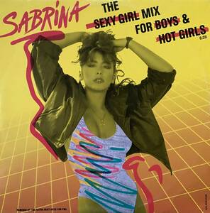 PWL.Sabrina/The Sexy Girl For Boys & Hot Girls/サブリナ.セクシー.ガールズ.メガミックス/12インチ.レコード