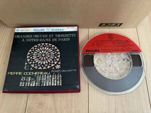 オープンリールテープ 4track 19cm/s GRANDES PRGUES ET TROMPETTE A NOTRE-DAME DE PARIS