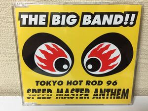 THE BIG BAND!! TOKYO HOD ROD96 SPEED MASTER ANTHEM B-9