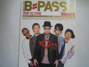 B PASS　2004・12　RIP SLYME バンプオブチキンBUMP OF CHICKEN藤原基央　