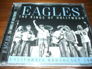 EAGLES《 Kings of Hollywood 》★発掘ライブ