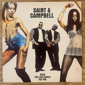 SAINT & CAMPBELL / SAVE THE LAST DANCE FOR ME/レコード/中古/DJ/CLUB/reggae