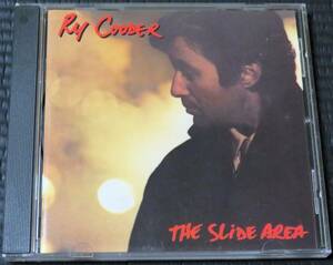 ◆Ry Cooder◆ ライ・クーダー The Slide Area スライド・エリア 輸入盤 CD ■2枚以上購入で送料無料