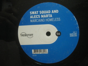 Swat Squad And Alecs Marta / Marciano Homeless ◆Z175NO◆12インチ