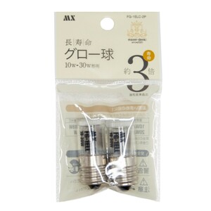 長寿命 グロー球 E形 FG-1E 2個パック×2個 10～30W 用 口金 E17 (ネジ式) FG-1ELC-2P