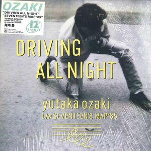 12 尾崎豊 Driving All Night / Seventeens Map 85 12AH1945 CBS SONY /00260