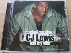 ◆シージェールイス "Feel My Vibe - CJ Lewis"（1996年：Hip Hop, Reggae）