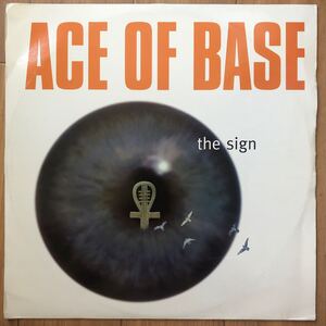 12’ Ace of base-The Sign